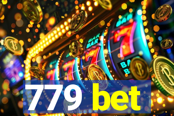 779 bet